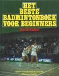 Talbot, Derek - Het beste badmintonboek voor beginners