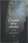 Kathy Hepinstall, Lidy Pol - Een plek om te schuilen
