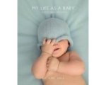 PQ Blackwell Ltd. - My Life as a Baby PQ Blackwell Ltd. - My Life as a Baby
