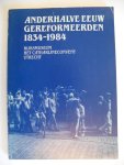nn - Anderhalve eeuw Gereformeerden 1834-1984