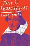 Emma Smith 189244 - This Is Shakespeare