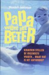 W. Jamieson - Papa weet het beter