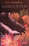 L. Langley - Geruchten