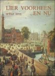 Lens, Arthur - Lier voorheen en nu.