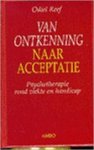 Odiel Reef - Van ontkenning naar acceptatie psychotherapie rond ziekte en handicap