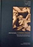 Gastel, Joris van. - Il Marmo spirante / Sculpture and Experience in Seventeenth-Century Rome