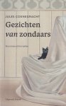 Coenegracht, Jules - Gezichten van zondaars. Een roman uit het zuiden