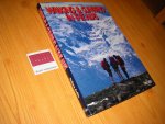Stefano Ardito - Walking and Climbing in the Alps. A Guide to the Finest Routes
