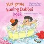 Busser,Marianne & Schroder,Ron illustraties Dagmar Stam - Het grote koning Bobbelboek