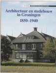 M. Panman - Architectuur en stedebouw in Groningen, 1850-1940