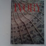  - Ivory ; A History and Collector's Guide