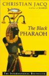 Christian Jacq - The Black Pharaoh
