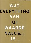 Donia, Jan; Beeren, Wim - Wat van waarde is / Everything of value