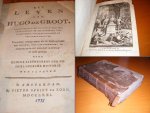 Brand en Van Cattenburgh - Het Leven van Hugo de Groot, vervattende zyne studien, schriften, gezantschap en staatkundige verrichtingen, van zyne geboorte a Grootdeels overgenomen uit de beschryvingen van Brand, Van Cattenburgh, en anderen, en in een volledige en beknopt...