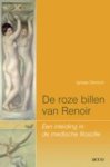 Ignaas Devisch - De roze billen van Renoir Een inleiding in de medische filosofie