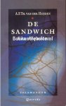 Heijden, A.F.Th. van der - 0710 De sandwich