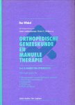 WINKEL, Dos / AUFDEMKAMPE, G. / MEIJER, O. / e.a. - Orthopedische geneeskunde en manuele therapie 2a, 2b en 2c (Diagnostiek extremiteiten, met Erratum bladen)