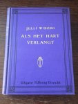 Julli Wiborg, Karen Vangen - Als het hart verlangt