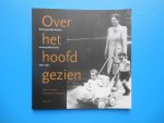 Hovingh, Geert C./IJsendoorn, Annemarie van - Over het hoofd gezien