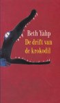 Yahp, Beth - De drift van de krokodil