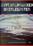 Goossen, P - Onverschrokken overleefster Van Oceaanmijnenveger Hr.Ms. Onverschrokken, tot museumschip Mercuur