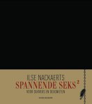 I. Nackaerts - Spannende seks / 2 voor durvers en genieters