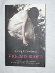 Crawford, Kirsty - Vreemd bloed