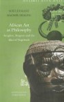 Diagne Souleymane - African Art as Philosophy - Senghor, Bergson and the Idea of Negritude Senghor, Bergson and the Idea of Negritude