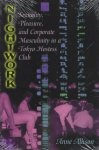 Anne Allison - Nightwork: Sexuality, Pleasure, and Corporate Masculinity in a Tokyo Hostess Club
