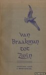 Bootsgezel, L. (schetsen door) - Van Braakman tot Zwin. Korte schetsen van wat was en is