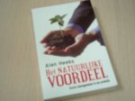 Heeks, Alan - Het natuurlijke voordeel. Groen management in de praktijk.