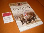 Graham, Malcolm - Oxford in the Great War [Your Towns and Cities in the Great War]