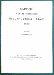 - Rapport van de Commissie Nieuw-Guinea (Irian) 1950 - Rapport van de Commissie Nieuw-Guinea (Irian) 1950