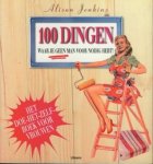 Alison Jenkins, Steve Luck, Lisa Scargo, Kirsten Pijl - 100 dingen waar je geen man voor nodig hebt! klussen in huis