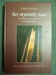 Teasdale, Wayne - Het mystieke hart Met een voorwoord van de Dalai Lama