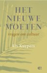 Els Kuypers - Het nieuwe moeten