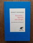 Spaemann, Robert - Spaemann, R: Rousseau - Mensch oder Bürger / Das Dilemma der Moderne
