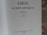 Poumon, Émile (tekst); Depelsenaire, Marcel (125 tekeningen). - Liège au passé prestigieux.