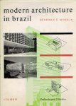 MINDLIN, Henrique E. - Modern architecture in Brazil. Preface by Prof. S. Giedion
