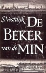 Vestdijk, S. - De beker van de min
