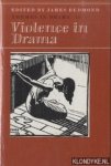 Redmond, James (edited by) - Themes in Drama 14: Violence in Drama