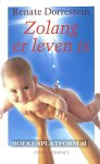 Dorrestein, Renate - Zolang er leven is
