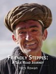 Nick Rowan - Friendly Steppes