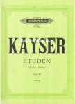 Kayser, H.E. - 36 Etuden fur die Violine