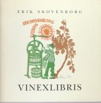Skovenborg, Erik - Vinexlibris. Bookplates with wine motifs.