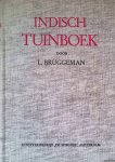 Bruggeman, L. & Ojong Soerjadi (met reproducties naar aquarellen van) - Indisch tuinboek