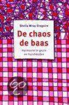 Sheila Wray Gregoire - Chaos De Baas
