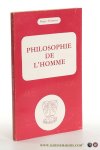 Verneaux, Roger. - Philosophie de l'homme. Nouvelle edition revue et corrigee.