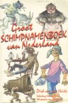 Dirk van der heide - Groot schimpnamenboek van Nederland