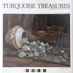 Spencer Gill - Turquoise Treasures. The splendor of Southwest Indian Art